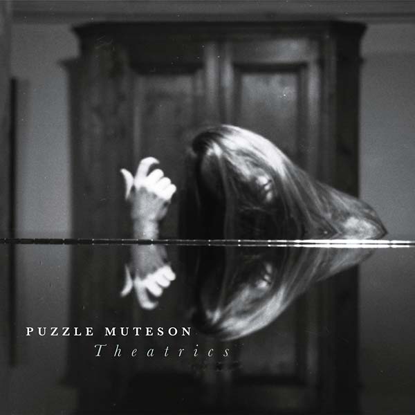 PUZZLE MUTESON - Theatrics [CD] (ONLINE ORDER ONLY)
