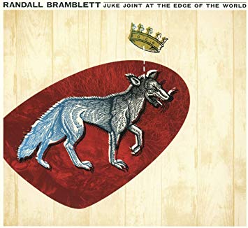 Randall Bramblett - Juke Joint At The Edge Of The World [CD] (ONLINE ORDER ONLY)