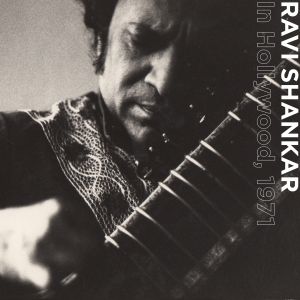 Ravi Shankar - In Hollywood 1971 [CD] (ONLINE ORDER ONLY)