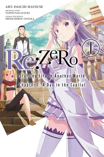 Re: Zero Starting Life in Another World Chapter 1 A Day in the Capital Vol 1 (Online Order Only)