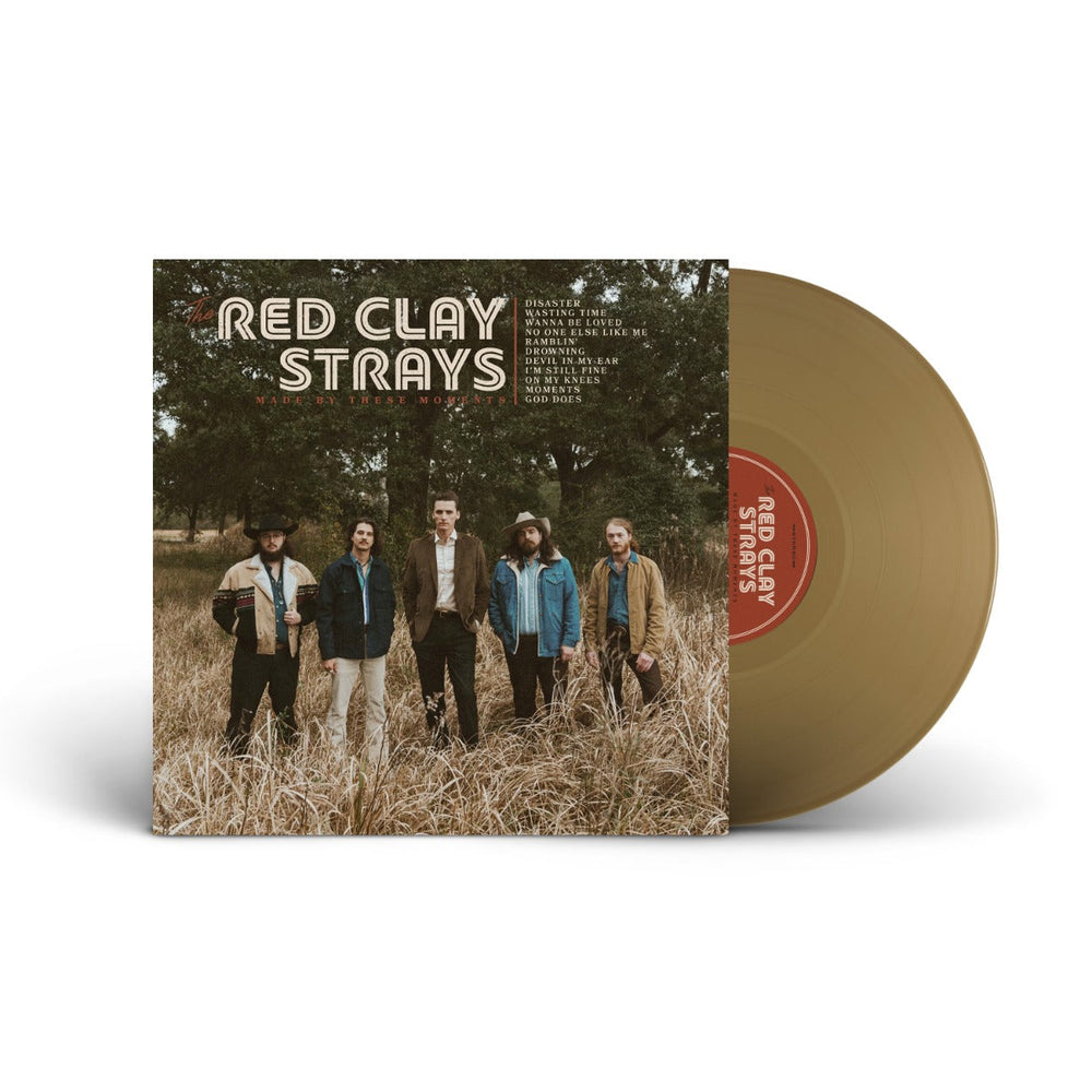 Red Clay Strays - Made By These Moments (Colored Vinyl, Gold, Gatefold LP Jacket) [Vinyl] (ONLINE ORDER ONLY)