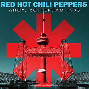RED HOT CHILI PEPPERS - Ahoy, Rotterdam 1995 [Import] [Vinyl]