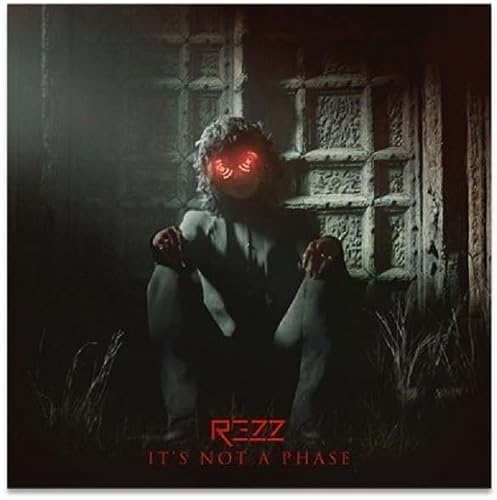 Rezz - IT'S NOT A PHASE [LP] [Vinyl] (ONLINE ORDER ONLY)
