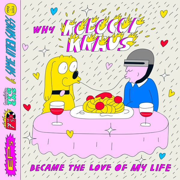 Why Robocop Kraus Became the Love of My Life [CD] (ONLINE ORDER ONLY)