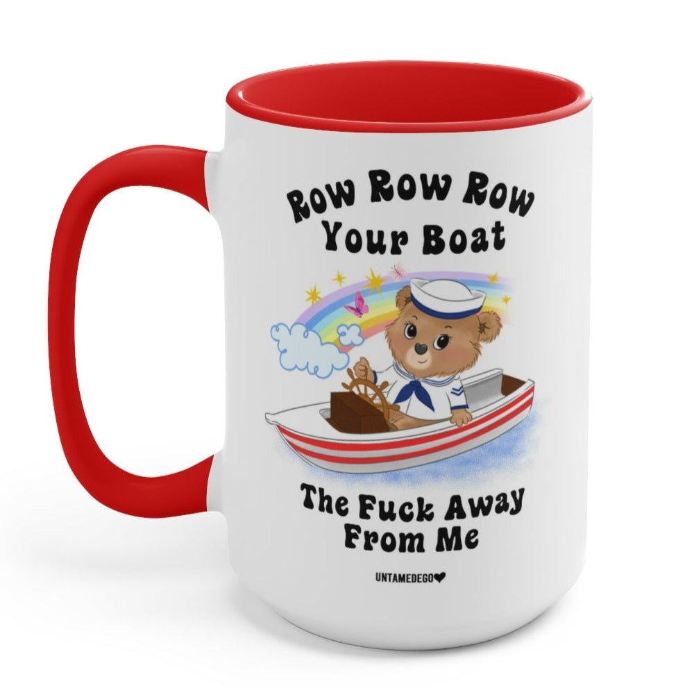 Row Row Row Your Boat Away From Me Lolly The Bear 15oz Mug (Online Order Only)
