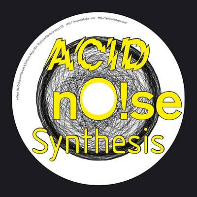 ACID nO!se Synthesis [CD] (ONLINE ORDER ONLY)
