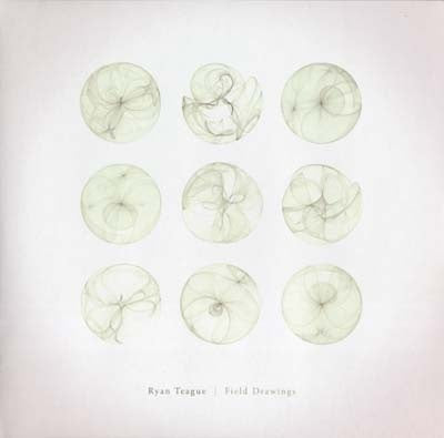 Ryan Teague - Field Drawings [Vinyl]