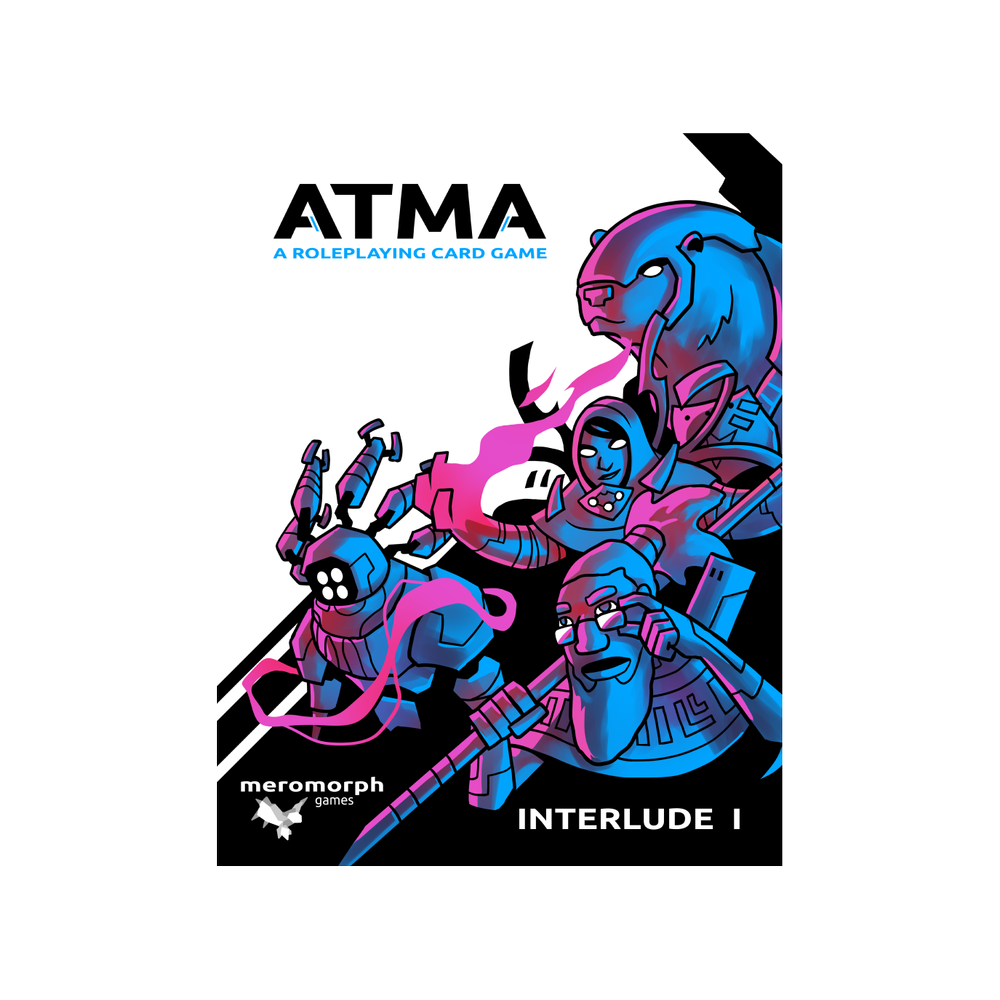 ATMA: A Roleplaying Card Game - Interlude I (ONLINE ORDER ONLY)