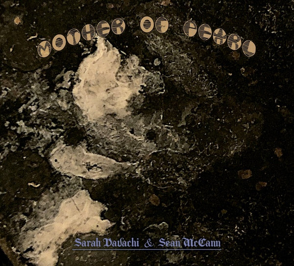 SARAH DAVACHI & SEAN MCCANN - Mother of Pearl [CD] (ONLINE ORDER ONLY)