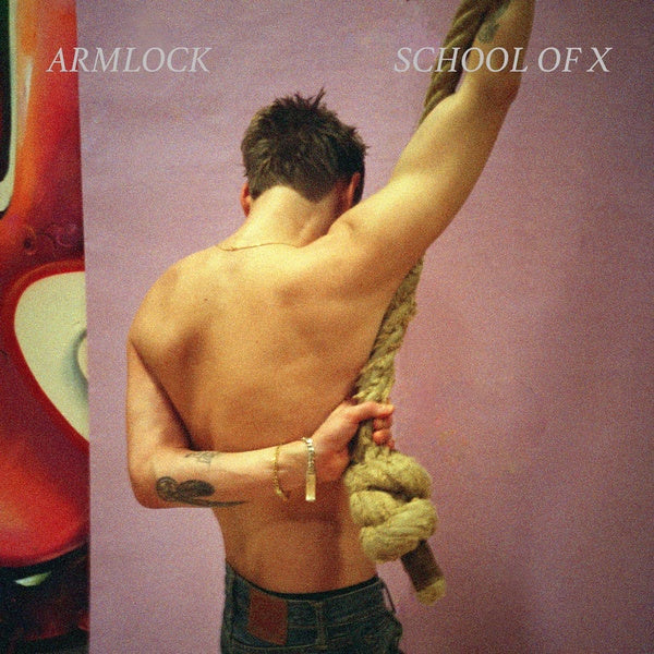 SCHOOL OF X - Armlock [CD] (ONLINE ORDER ONLY)