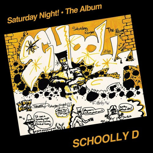 Schoolly D - Saturday Night - The Album (RSD Exclusive) [Vinyl] (ONLINE ORDER ONLY)