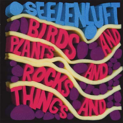 Birds and Plants and Rocks and Things [CD] (ONLINE ORDER ONLY)