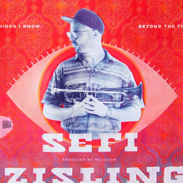 Sefi Zisling - Beyond The Things I Know [CD] (ONLINE ORDER ONLY)
