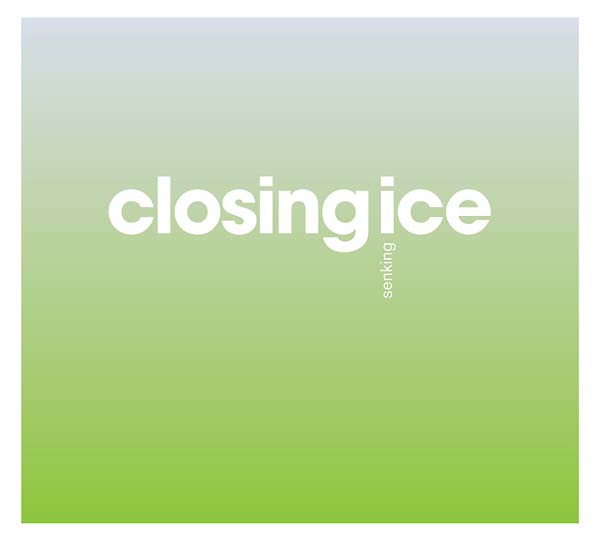 Closing Ice [CD] (ONLINE ORDER ONLY)