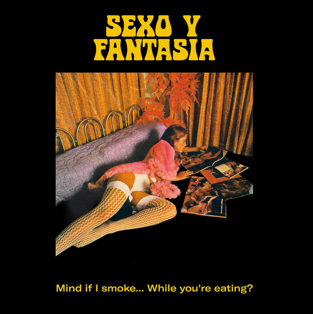 Sexo Y Fantasia [Vinyl] (ONLINE ORDER ONLY)