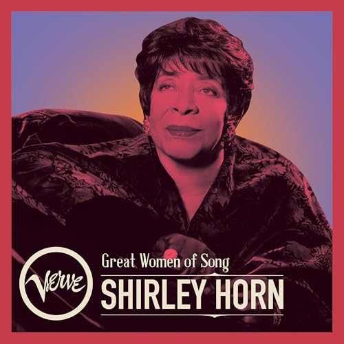 Great Women Of Song: Shirley Horn [CD] (ONLINE ORDER ONLY)