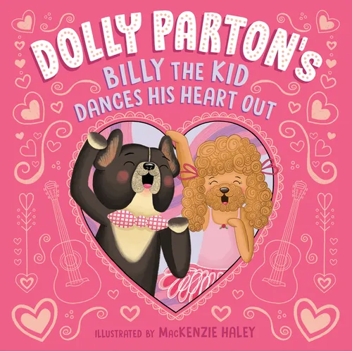 Dolly Parton's Billy the Kid Dances His Heart Out - Hardcover (ONLINE ORDER ONLY)