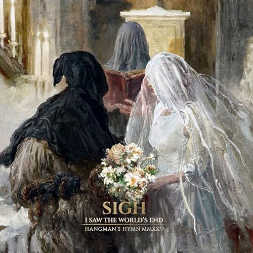I Saw The World'S End ( Hangman'S Hymn Mmxxv ) [CD] (ONLINE ORDER ONLY)