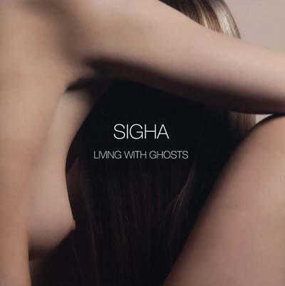 SIGHA - Living With Ghosts [CD] (ONLINE ORDER ONLY)