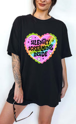 Silently Screaming Inside Tee (ONLINE ORDER ONLY)