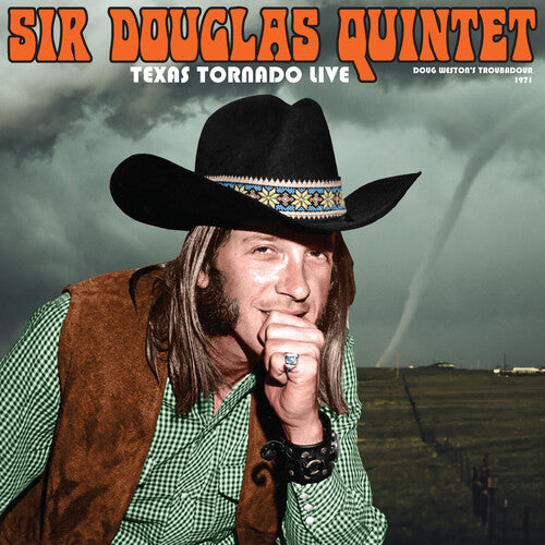 Sir Douglas Quintet - Texas Tornado: Live From The Troubadour 1971 (RSD 4.22.23) [Vinyl] (ONLINE ORDER ONLY)