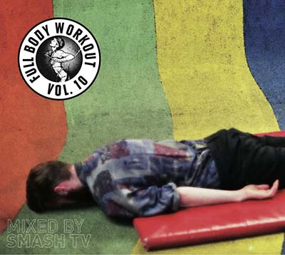 SMASH TV - Full Body Workout Vol. 10 [CD] (ONLINE ORDER ONLY)