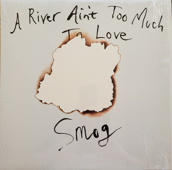 Smog - A River Ain't Too Much To Love [Vinyl] (ONLINE ORDER ONLY)