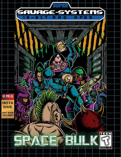 Space Bulk (Neon Lords of the Toxic Wasteland) (ONLINE ORDER ONLY)