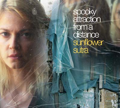 SPOOKY ATTRACTION FROM A DISTANCE - Sunflower Sutra [CD] (ONLINE ORDER ONLY)