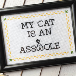 My Cat is an Asshole Cross Stitch Kit – Funny Gift for Cat Lovers (6”) (ONLINE ORDER ONLY)
