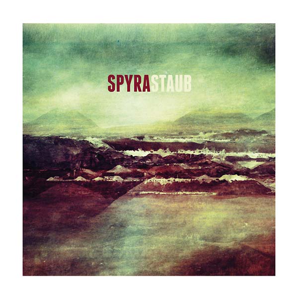 SPYRA - Staub [CD] (ONLINE ORDER ONLY)