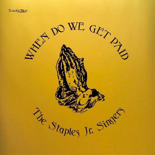 When Do We Get Paid [Vinyl]