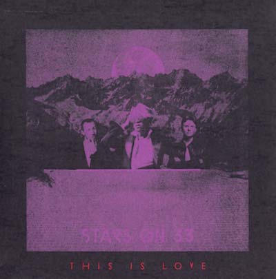 STARS ON 33 - This Is Love [CD] (ONLINE ORDER ONLY)