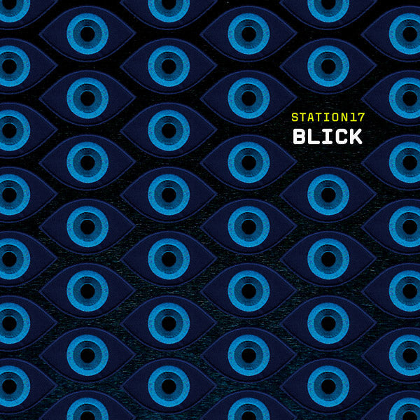 STATION 17 - Blick [CD] (ONLINE ORDER ONLY)