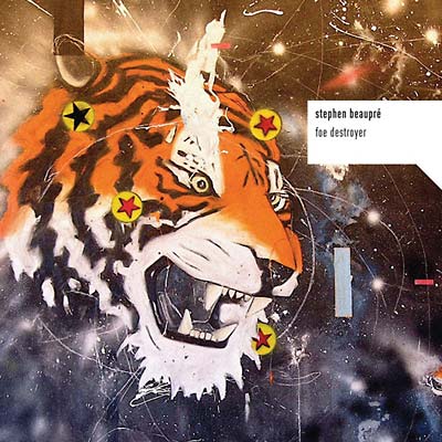 STEPHEN BEAUPRE - Foe Destroyer [CD] (ONLINE ORDER ONLY)