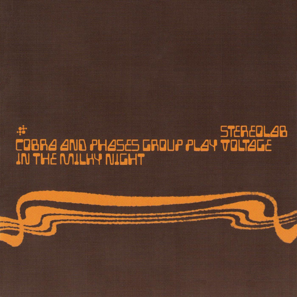 Stereolab - Cobra And Phases Group Play Voltage In The Milky Night [Expanded Edition] [CD] (ONLINE ORDER ONLY)