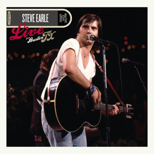 Steve Earle - Live From Austin, TX (180 Gram Blue Colored Vinyl) (2 Lp's) [Vinyl] (ONLINE ORDER ONLY)