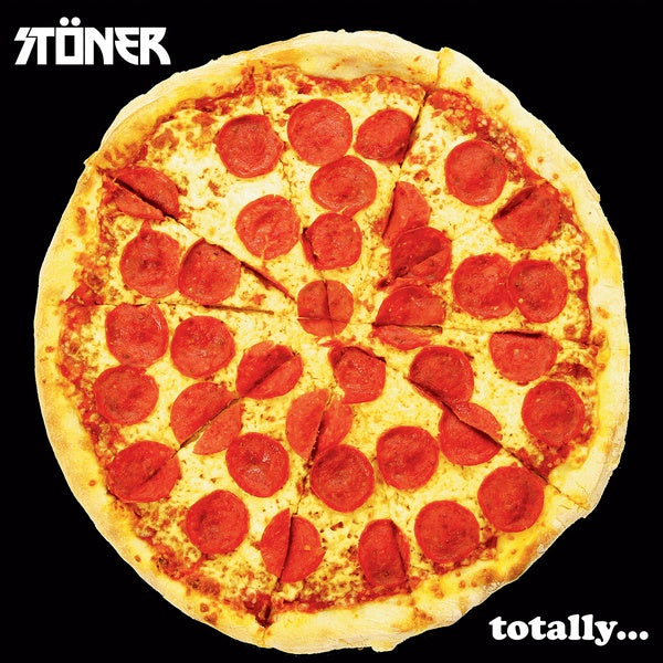 STONER - Totally... [CD] (ONLINE ORDER ONLY)