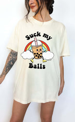 Sucks My Balls Boba Tee (ONLINE ORDER ONLY)