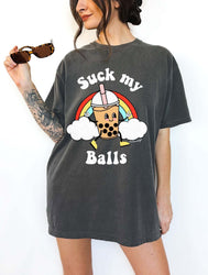 Sucks My Balls Boba Tee (ONLINE ORDER ONLY)