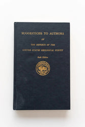 Suggestions to Authors: Of the Reports of the United States Geological Survey (ONLINE ORDER ONLY)