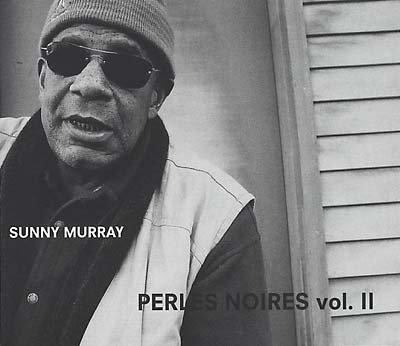 SUNNY MURRAY - Perles Noires vol. II [CD] (ONLINE ORDER ONLY)