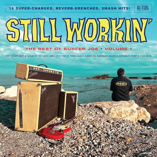 Still Workin': The Best Of Surfer Joe, Vol. 1 Lp (Canary Yellow) [Vinyl] (ONLINE ORDER ONLY)