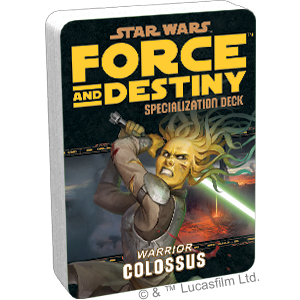 Star Wars: Force and Destiny: Colossus Specialization Deck (ONLINE ORDER ONLY)