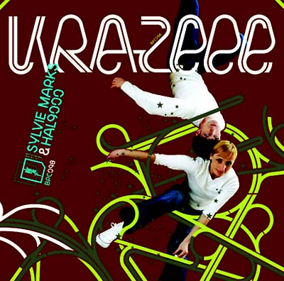 SYLVIE MARKS & HAL9000 - Krazeee [CD] (ONLINE ORDER ONLY)