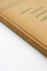 Symposium on Cleaning of Electronic Device Components and Materials (ONLINE ORDER ONLY)