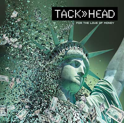 TACKHEAD - For the Love of Money [CD] (ONLINE ORDER ONLY)