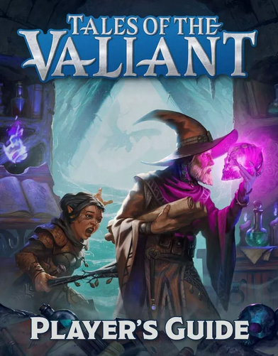 Tales of the Valiant Player's Guide (ONLINE ORDER ONLY)