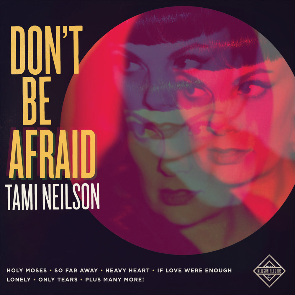 Tami Neilson - Don't Be Afraid [Vinyl]