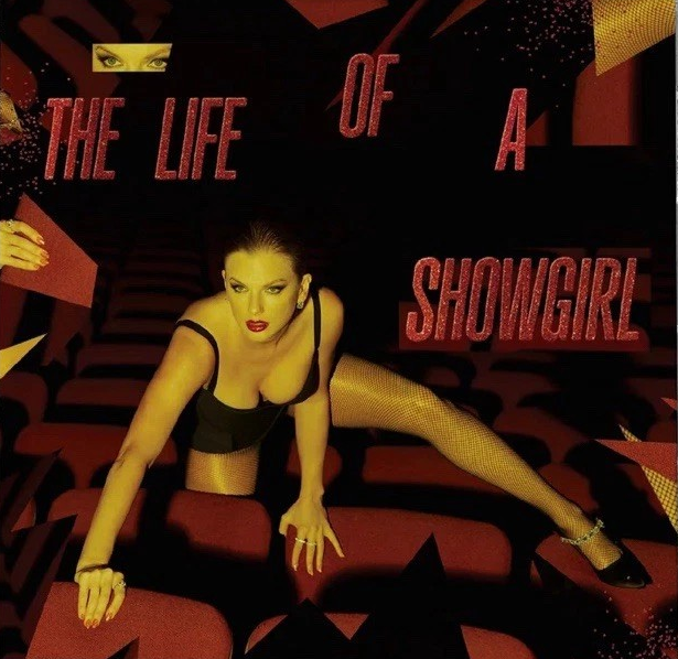 The Life of a Showgirl: It's Frightening Edition (Limited Edition, CD With Poster) [CD] (ONLINE ORDER ONLY)